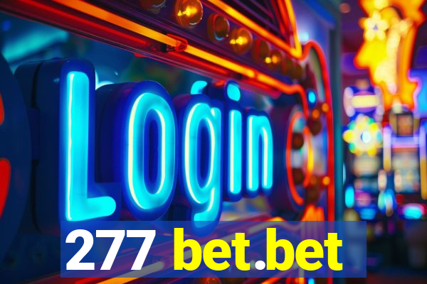 277 bet.bet